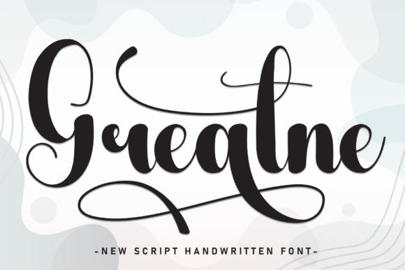 Greatne Font: The Sweet Handwritten Typeface for Campaigns