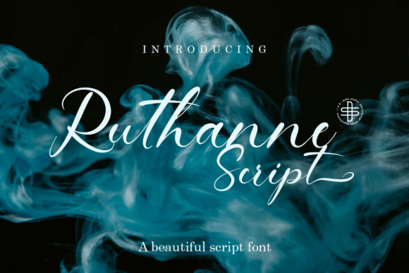 Ruthanne Script: A Modern Typeface for Elegant Branding