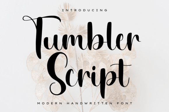 Tumbler Script: A Modern Handwritten Typeface for Branding